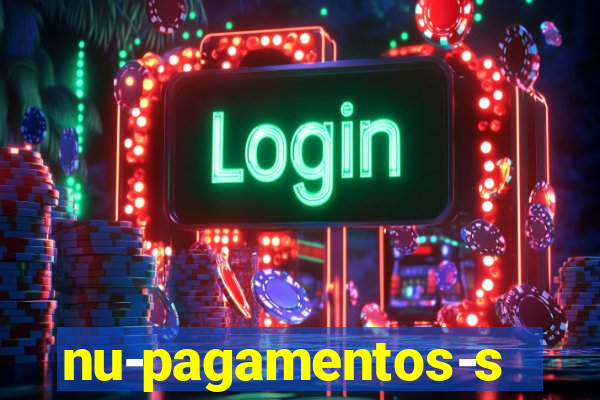 nu-pagamentos-s-a
