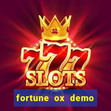 fortune ox demo grátis dinheiro infinito