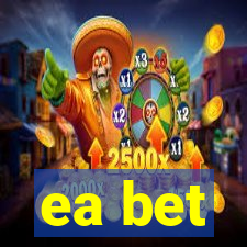 ea bet