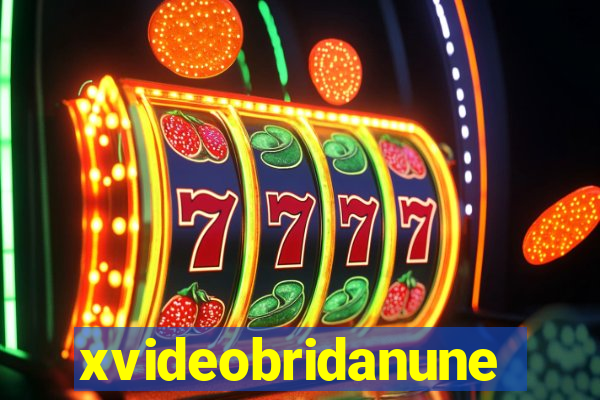 xvideobridanunes