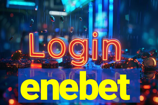 enebet