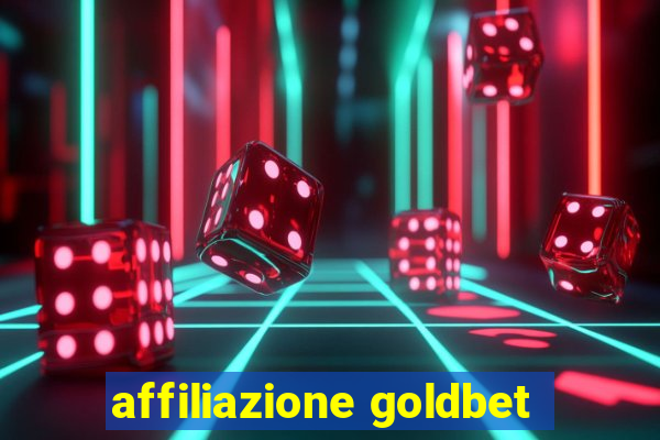 affiliazione goldbet