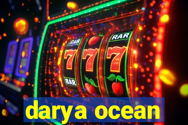 darya ocean