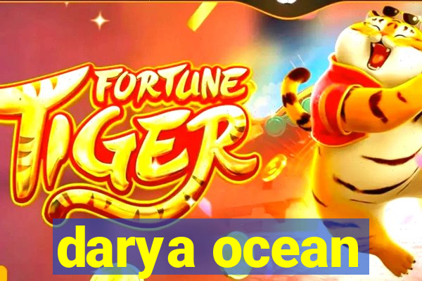 darya ocean