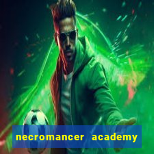 necromancer academy and the genius summoner 59