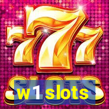 w1 slots