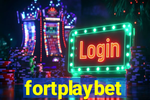 fortplaybet