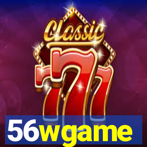 56wgame