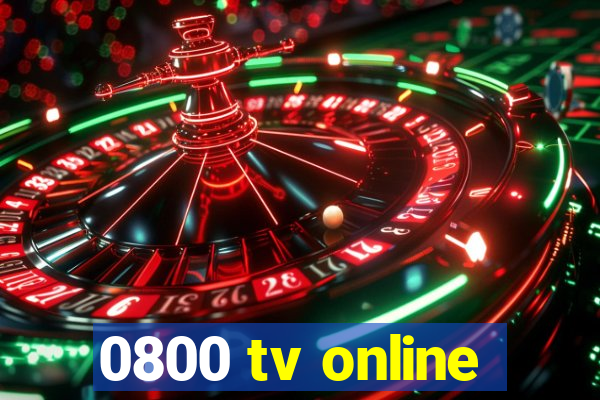 0800 tv online