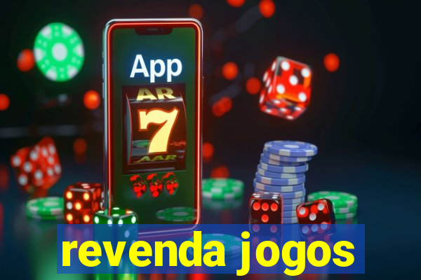 revenda jogos