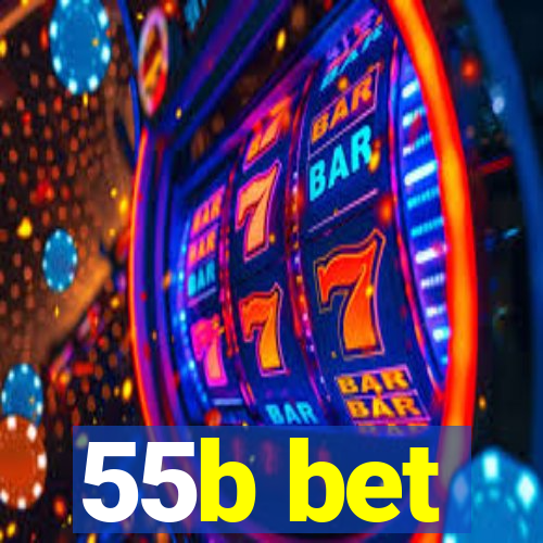 55b bet