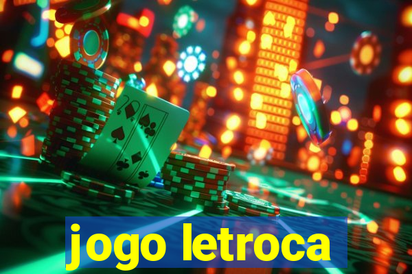 jogo letroca