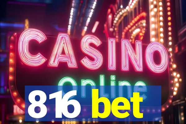 816 bet