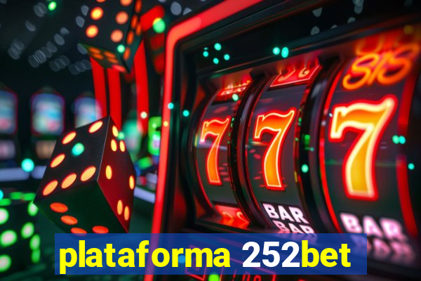 plataforma 252bet