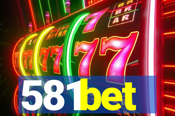 581bet