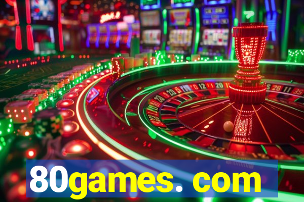 80games. com