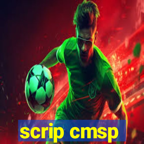 scrip cmsp