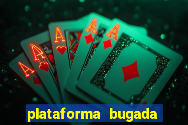 plataforma bugada do tigrinho