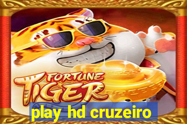 play hd cruzeiro