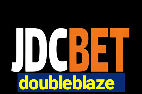 doubleblaze
