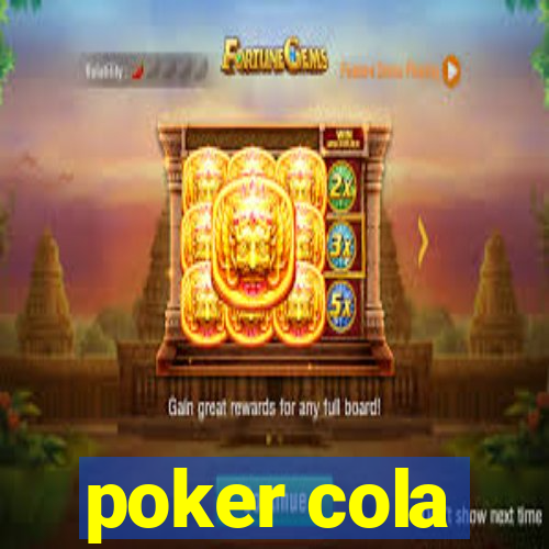 poker cola