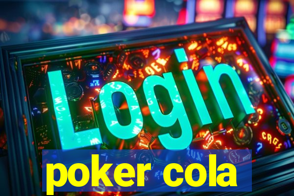 poker cola