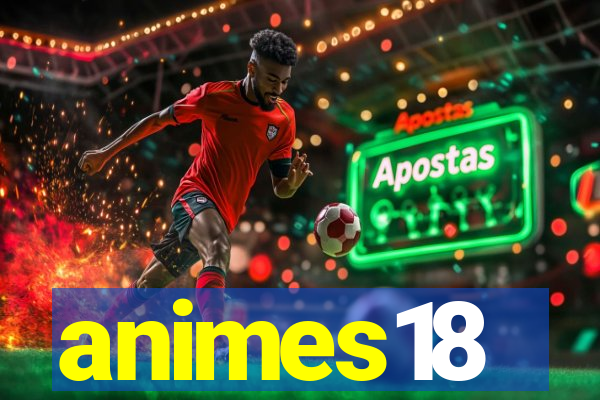 animes18