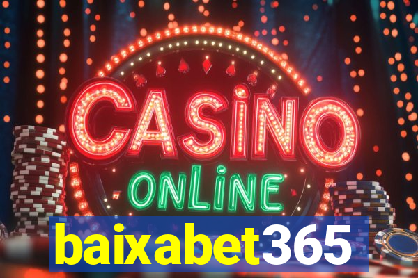 baixabet365