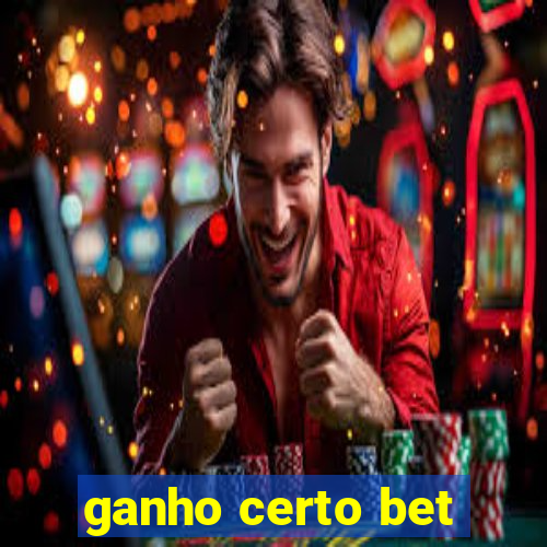 ganho certo bet