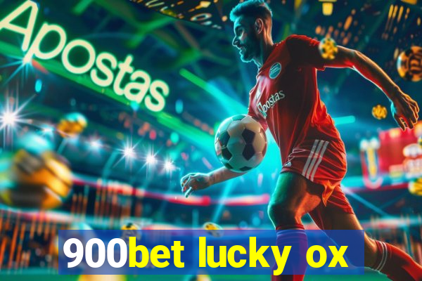 900bet lucky ox