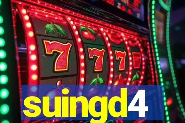 suingd4