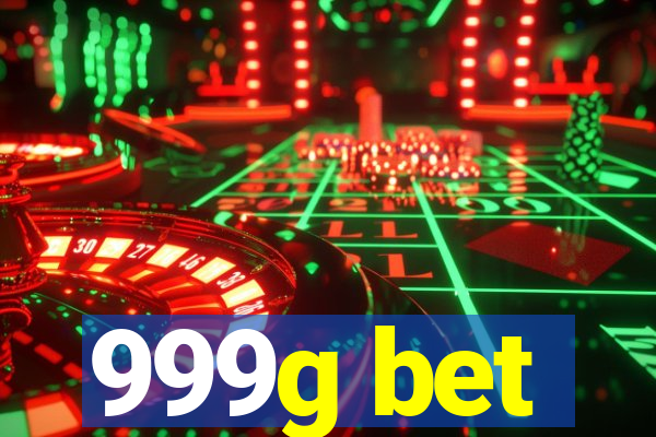 999g bet