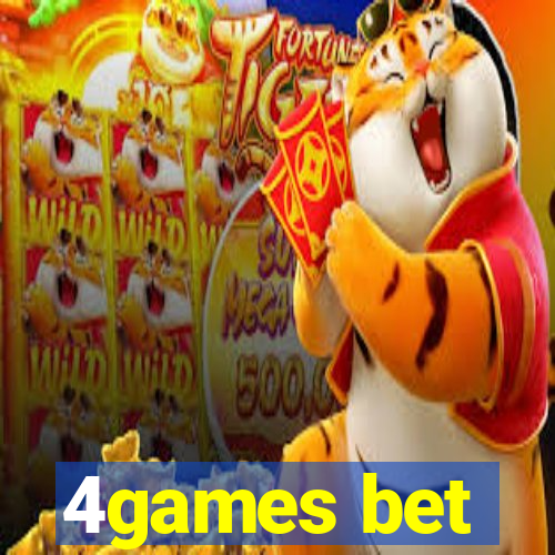 4games bet