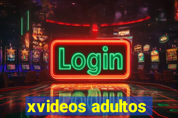 xvideos adultos