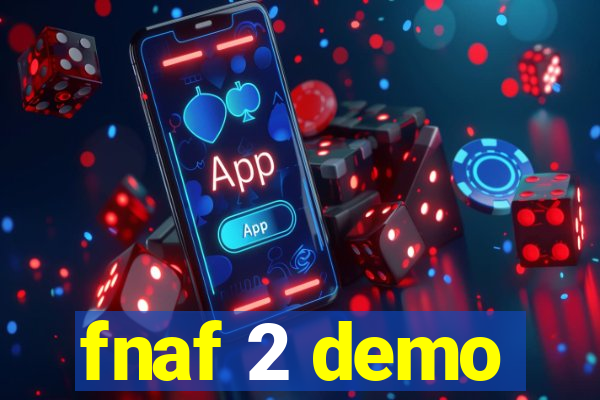 fnaf 2 demo