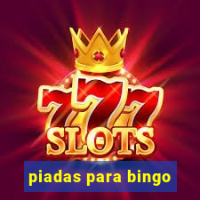 piadas para bingo