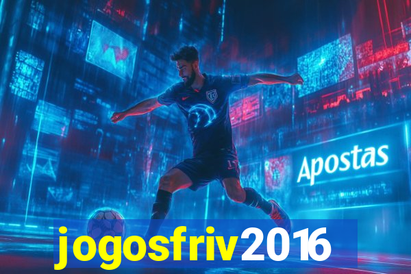 jogosfriv2016