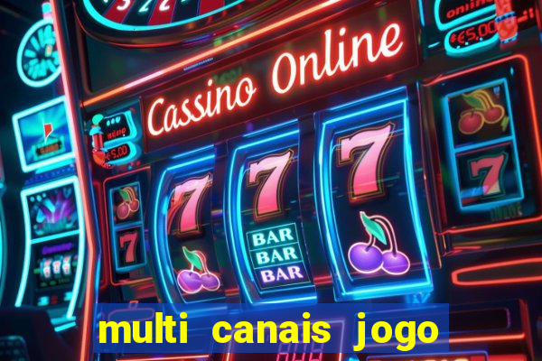 multi canais jogo do flamengo