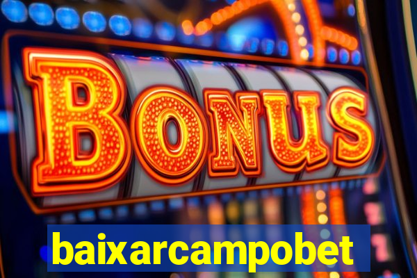 baixarcampobet