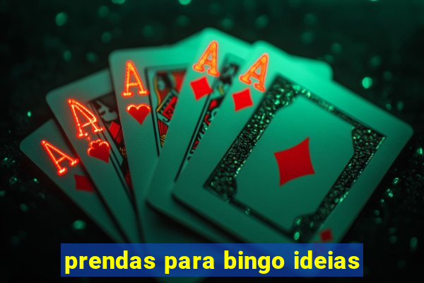 prendas para bingo ideias