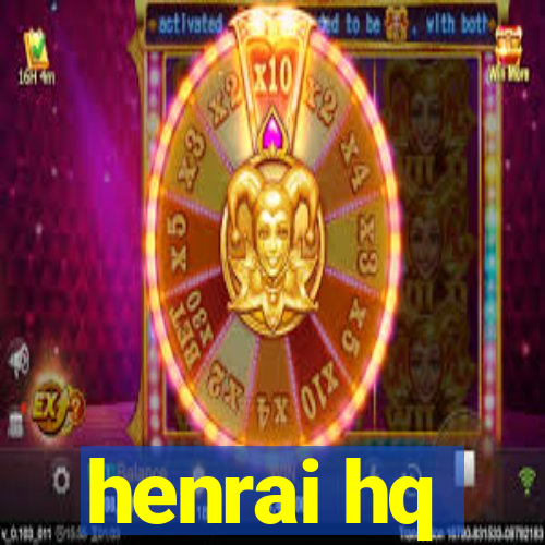 henrai hq