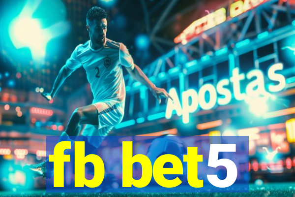 fb bet5