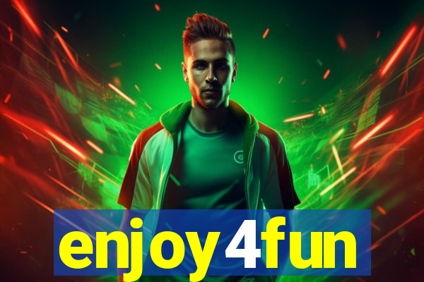 enjoy4fun