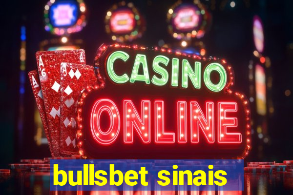 bullsbet sinais