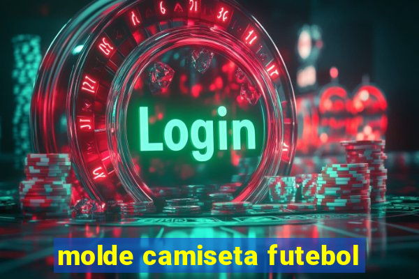 molde camiseta futebol