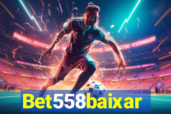 Bet558baixar