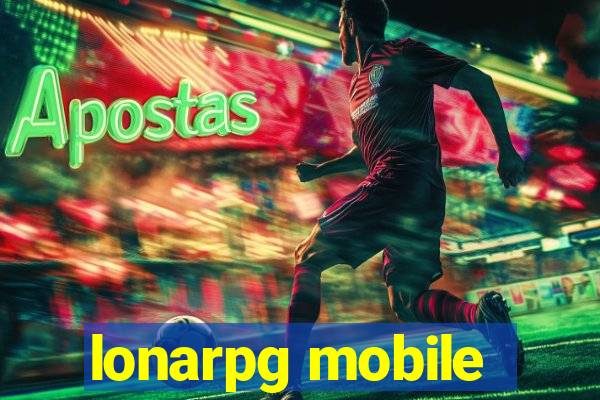 lonarpg mobile