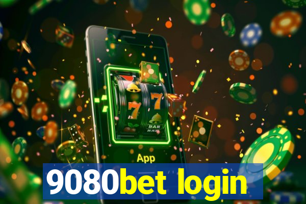 9080bet login