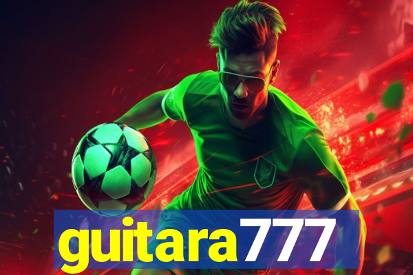 guitara777