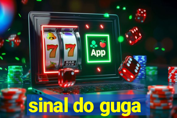 sinal do guga